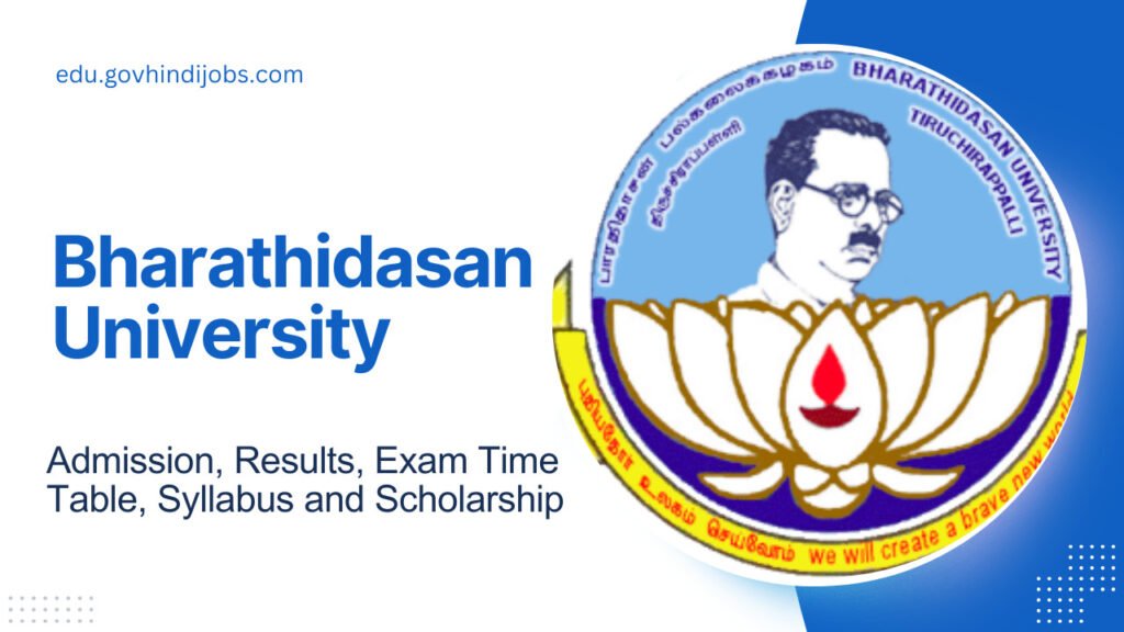 Bharathidasan University 2024 Admission, Results, Time Table