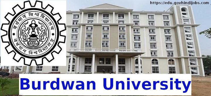 University of Burdwan Admission, Results, Exam Time Table, Syllabus and Scholarship