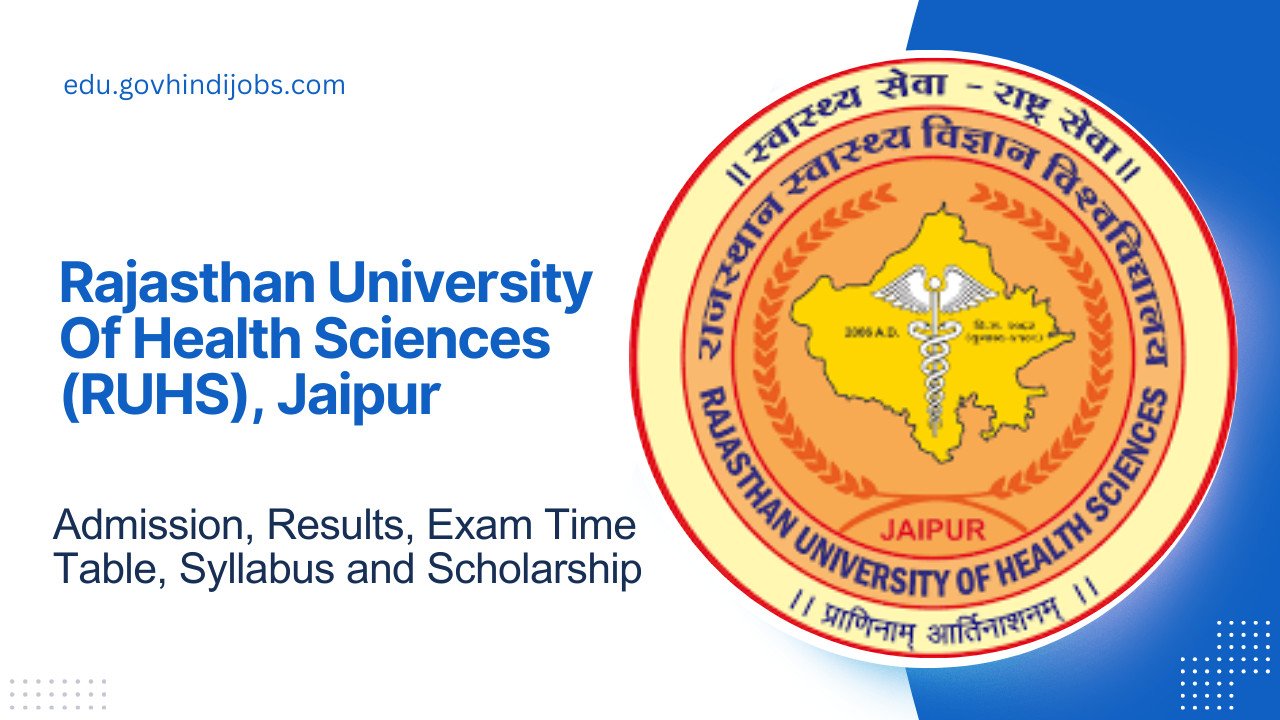 RUHS Jaipur Admission, Results, Exam Time Table, Syllabus and Scholarship