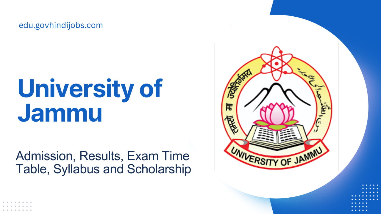 University of Jammu Admission, Results, Exam Time Table, Syllabus and Scholarship